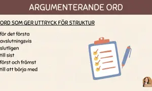 Ord som ger uttryck för struktur i en argumenterande text. Hur många argument ska man ha? Bilden visar en checklista och penna.