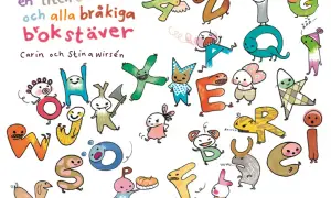 En versal i form av en glad figur med texten "en liten skär och alla bråkiga bokstäver".