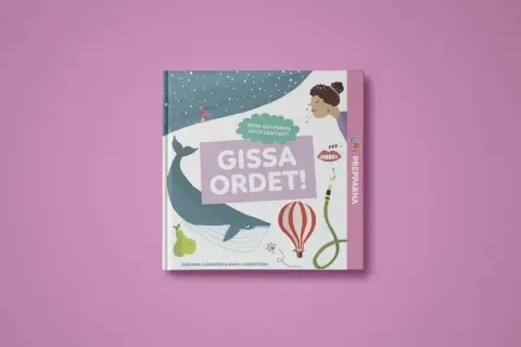 Barnbok "Gissa ordet!" med illustrationer av en val, luftballong och en person som nyser. Perfekt för att lära sig nya ord, ett riktigt galej betyder!