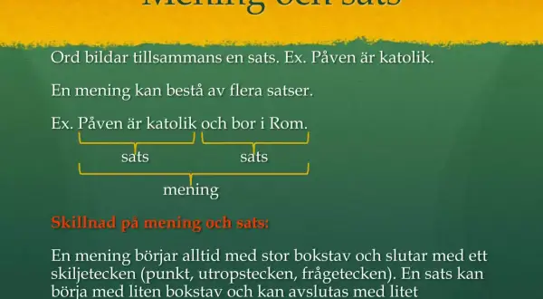 Presentation slide with text about "Mening och sats" (Sentence and Clause) in Swedish.
