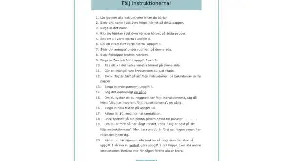 En lista med instruktioner för en uppgift, med rubriken "Följ instruktionerna!". Ett instruerande text exempel.