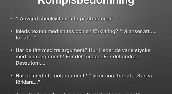 Kompisbedömning: hur avslutar man en argumenterande text? Titta på checklistan, strukturen, tesen och argumenten.