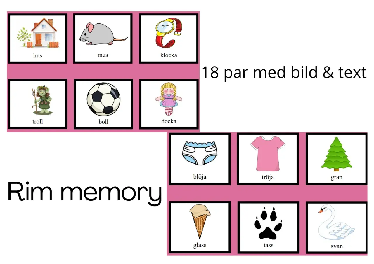 Bildkort för ett rimmemoryspel. Här finns hus, mus, klocka, troll, boll, docka, blöja, tröja, gran, glass, tass och svan. Ett roligt sätt att öva rim varje dag.