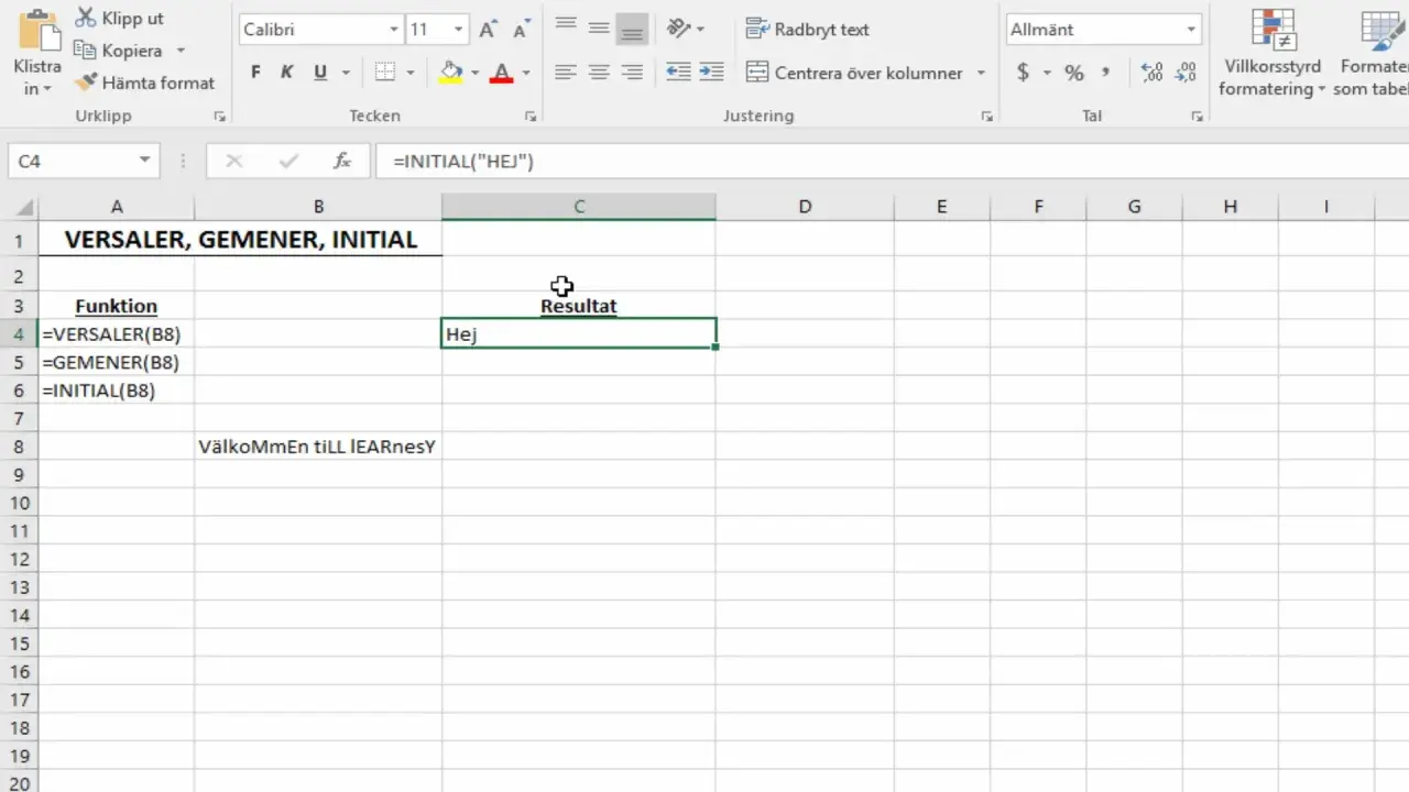 Excel-ark visar funktioner för att hantera text. Här ser vi hur man kan använda VERSALER, GEMENER och INITIAL för att ändra textens format.