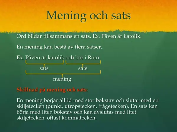 Presentation slide with text about "Mening och sats" (Sentence and Clause) in Swedish.